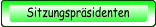 Sitzungsprsidenten